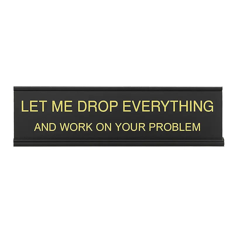Funny Work Signs