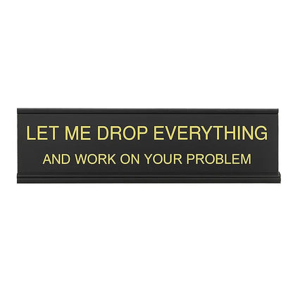 Funny Work Signs