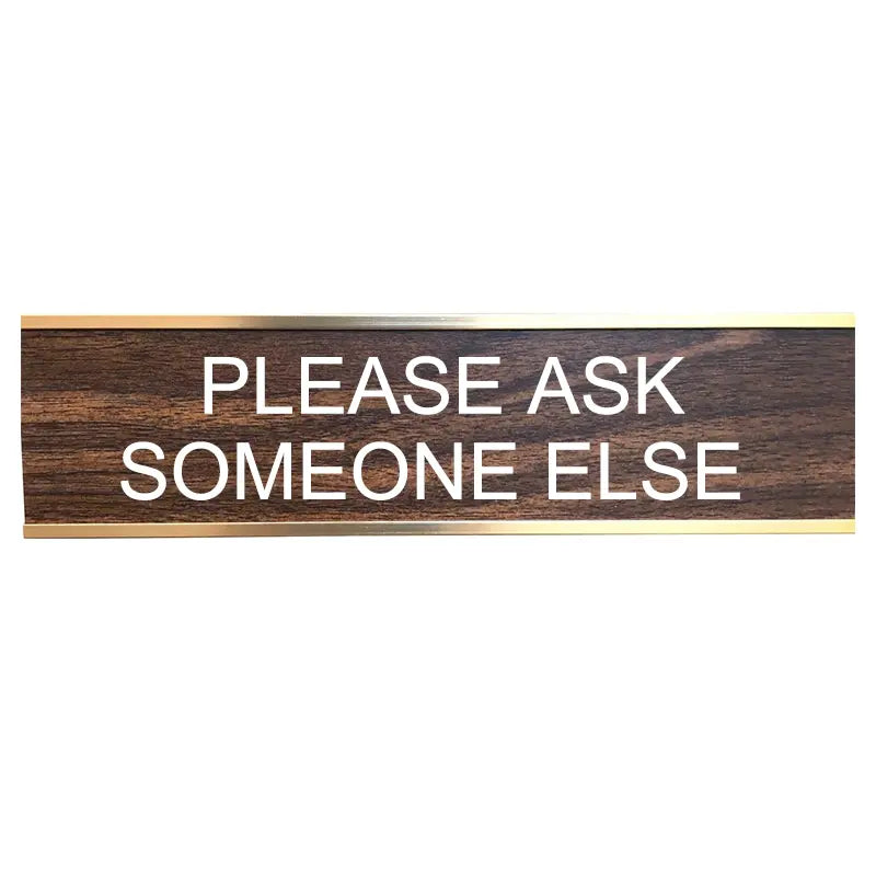 Funny Work Signs